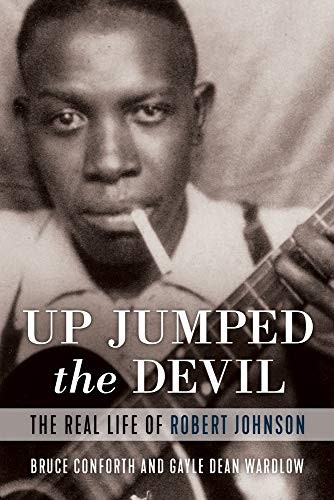 Bruce Conforth, Gayle Dean Wardlow: Up Jumped the Devil (2022, Chicago Review Press, Incorporated, Chicago Review Press)
