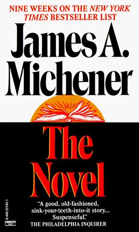 James A. Michener: The Novel (1992, Fawcett)