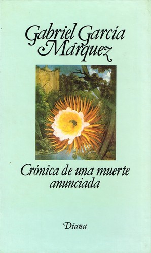 Crónica de una muerte anunciada (Hardcover, Spanish language, 1994, Editorial Diana, S. A.)