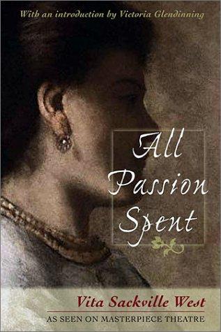All Passion Spent (Paperback, 2002, Carroll & Graf Publishers)