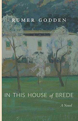 Rumer Godden: In This House of Brede (Paperback, 2021, Cluny Media)