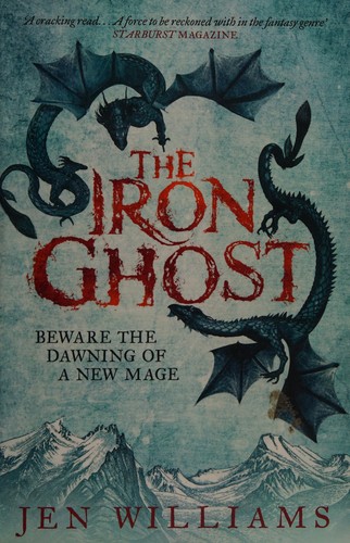 The Iron Ghost (The Copper Cat, #2) (2015, Headline)
