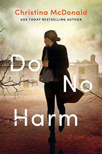 Do No Harm (Paperback, 2021, Gallery Books)