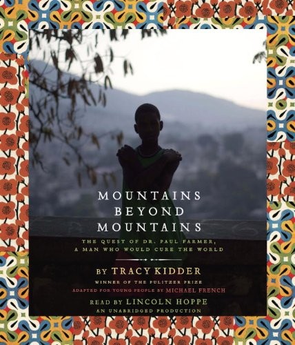 Mountains Beyond Mountains (AudiobookFormat, 2013, Listening Library (Audio))