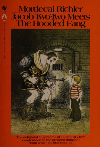 Mordecai Richler; Illustrated By Fritz Wegner: Jacob Two-Two Meets the Hooded Fang (Paperback, 1982, Seal Books/McClelland Stewart Bantam,)