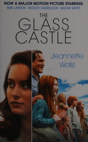 The Glass Castle (2017, Little, Brown Book Group)