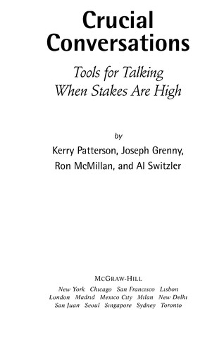 Kerry Patterson, Joseph Grenny, Ron McMillan, Al Switzler: Crucial Conversations (EBook, 2009, McGraw-Hill)