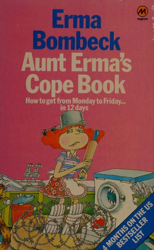 Erma Bombeck: Aunt Erma's cope book (1980, Magnum)