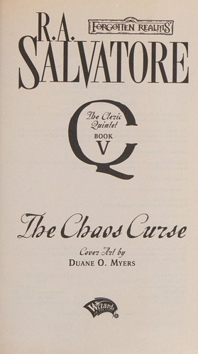 R. A. Salvatore: The Chaos Curse (2009, Wizards of the Coast)