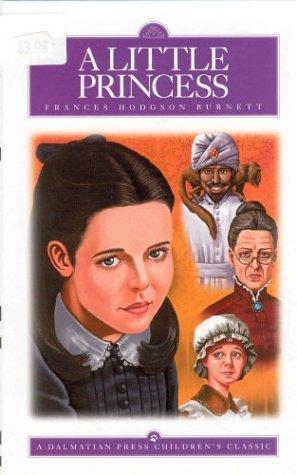 A Little Princess (Children's Classics) (Hardcover, 2003, Dalmatian Press)