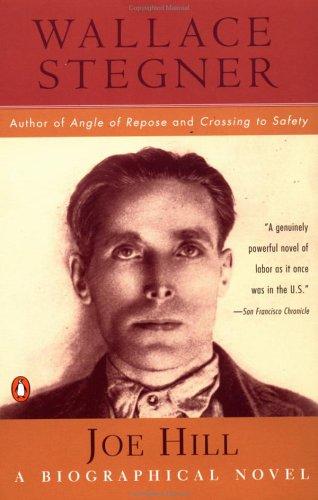 Wallace Stegner: Joe Hill (1990, Penguin Books)