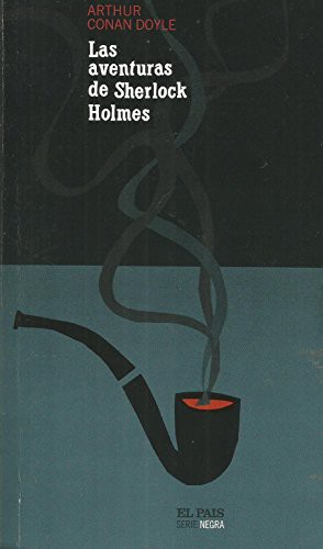 Las aventuras de Sherlock Holmes. (Paperback, 2004, El País.)