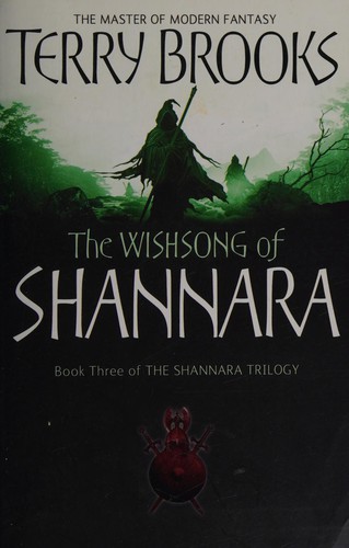 Wishsong of Shannara (2000, Little, Brown Book Group Limited)