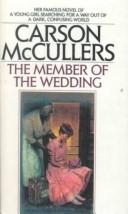 Carson McCullers: The Member of the Wedding (Hardcover, 1999, Tandem Library)