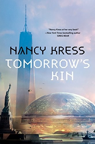 Tomorrow's Kin: Book 1 of the Yesterday's Kin Trilogy (2017, Tor Books)