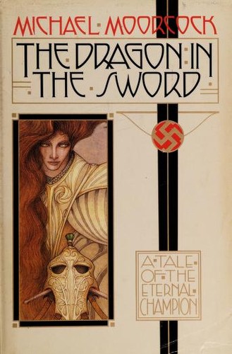 Michael Moorcock: The dragon in the sword (1987, Ace Books)