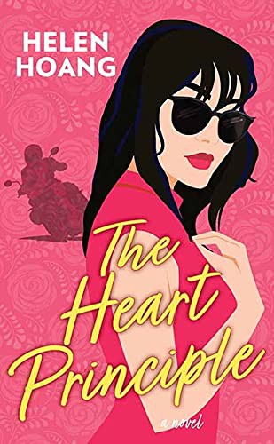 Helen Hoang: The Heart Principle (Hardcover, 2021, Center Point)