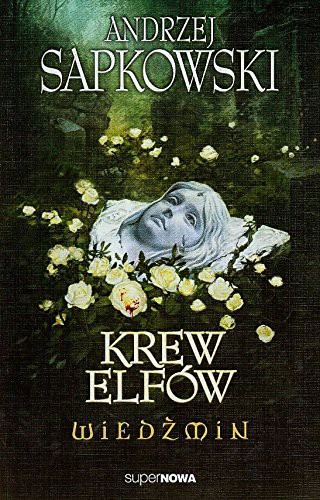 Wied?min 3 Krew elfow (Paperback, 2014, Supernowa)
