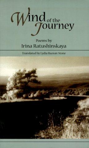 Irina Ratushinskai͡a: Wind of the journey (2000, Cornerstone Press Chicago)