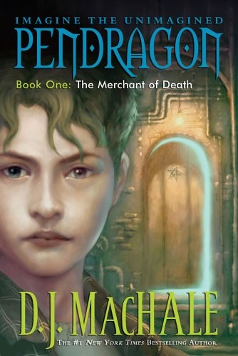 The Merchant of Death (Pendragon, #1)