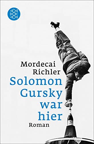Mordecai Richler: Solomon Gursky war hier (Paperback, Fischer Taschenbuch Vlg.)