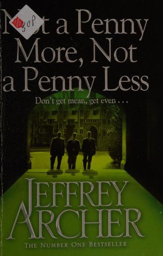 Unknown: Not a Penny More, Not a Penny Less (Paperback, 2012, Pan Macmillan Paperbacks)