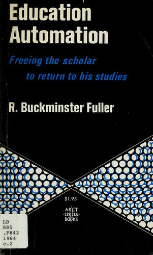 R. Buckminster Fuller: Education automation