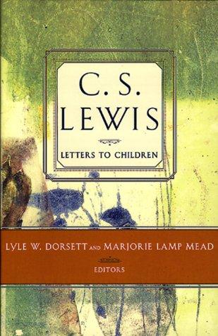 Letters to Children (Paperback, 2000, Broadman & Holman Pub)