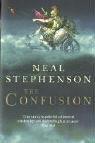 Neal Stephenson: The Confusion (Baroque Cycle 2) (Paperback, 2005, Arrow Books Ltd)