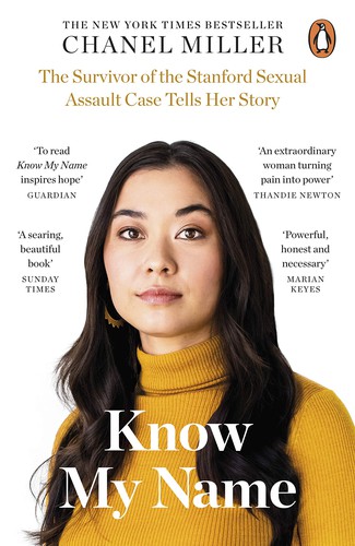 Chanel Miller: Know My Name (2020, Penguin Books, Limited)