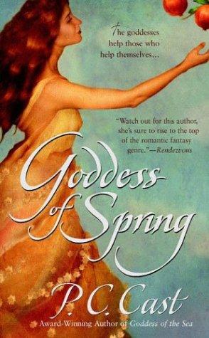 P.C. Cast: Goddess of spring (2004, Berkley Sensation)