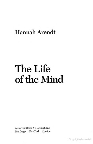 The life of the mind (1981, Harcourt Brace Jovanovich)