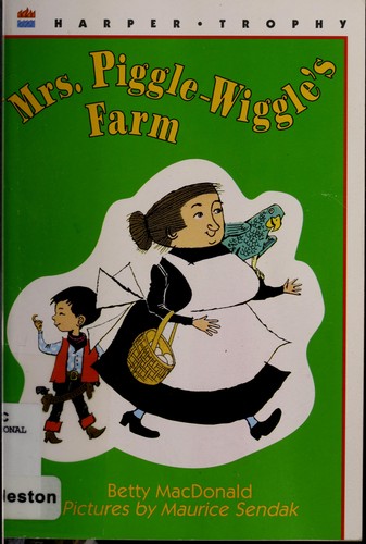 Betty MacDonald: Mrs. Piggle-Wiggle's Farm (Paperback, 1995, HARPERTROPHY)