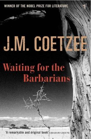J. M. Coetzee: Waiting for the Barbarians (2004, VINTAGE (RAND))