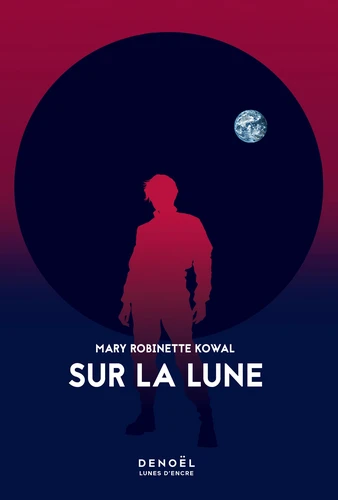 Sur la lune (EBook, Français language, 2022, Denoël)