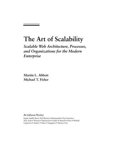 The art of scalability (2010, Addison-Wesley)