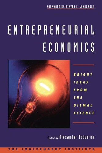 Entrepreneurial economics (2002, Oxford University Press)