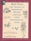 Mark Twain: The tragedy of Pudd'nhead Wilson (1996, Oxford University Press)