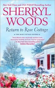 Sherryl Woods: Return to Rose Cottage (2010, MIRA)
