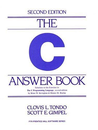 The C answer book (1989, Prentice Hall)
