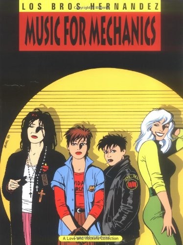 Gilbert Hernandez: Music for mechanics (2004, Fantagraphics Books)