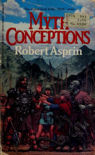 Robert Asprin: Myth conceptions (1985, Ace Fantasy Books)