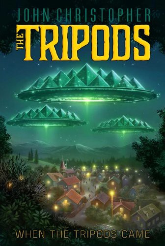 John Christopher: When the Tripods Came (Paperback, 2014, Aladdin)