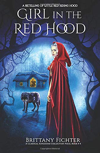 Girl in the Red Hood (Paperback, 2015, CreateSpace Independent Publishing Platform)