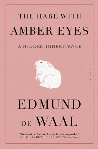 Edmund De Waal: Hare with Amber Eyes (Paperback, 2021, Picador Paper, Picador)