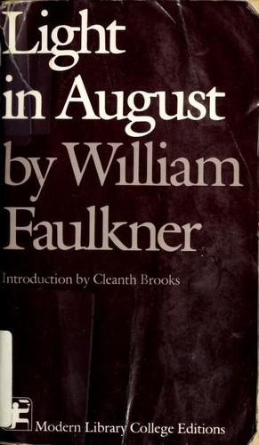 William Faulkner: Light in August (Modern Library College Editions Series) (1965, McGraw-Hill)