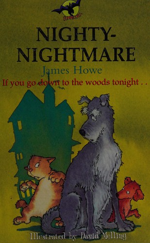 James Howe: Nighty-nightmare (2000, Hodder Children's)