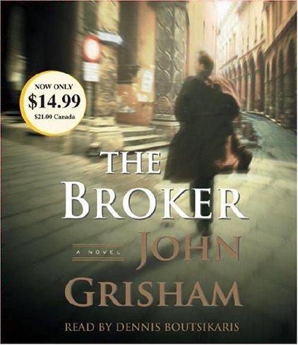 The Broker (John Grishham) (AudiobookFormat, 2006, RH Audio)