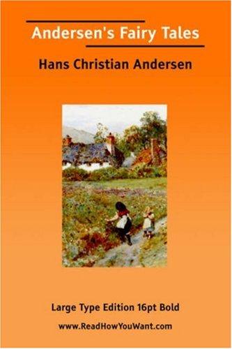 Andersen\'s Fairy Tales (Large Print) (Paperback, 2006, ReadHowYouWant.com)