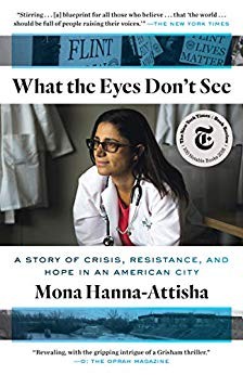 Mona Hanna-Attisha: What the eyes don't see (2018)